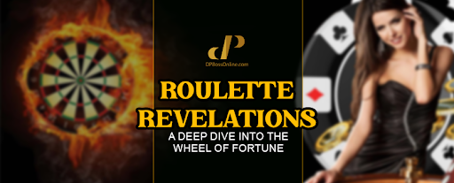 Roulette Revelations: A Deep Dive into the Wheel of Fortune